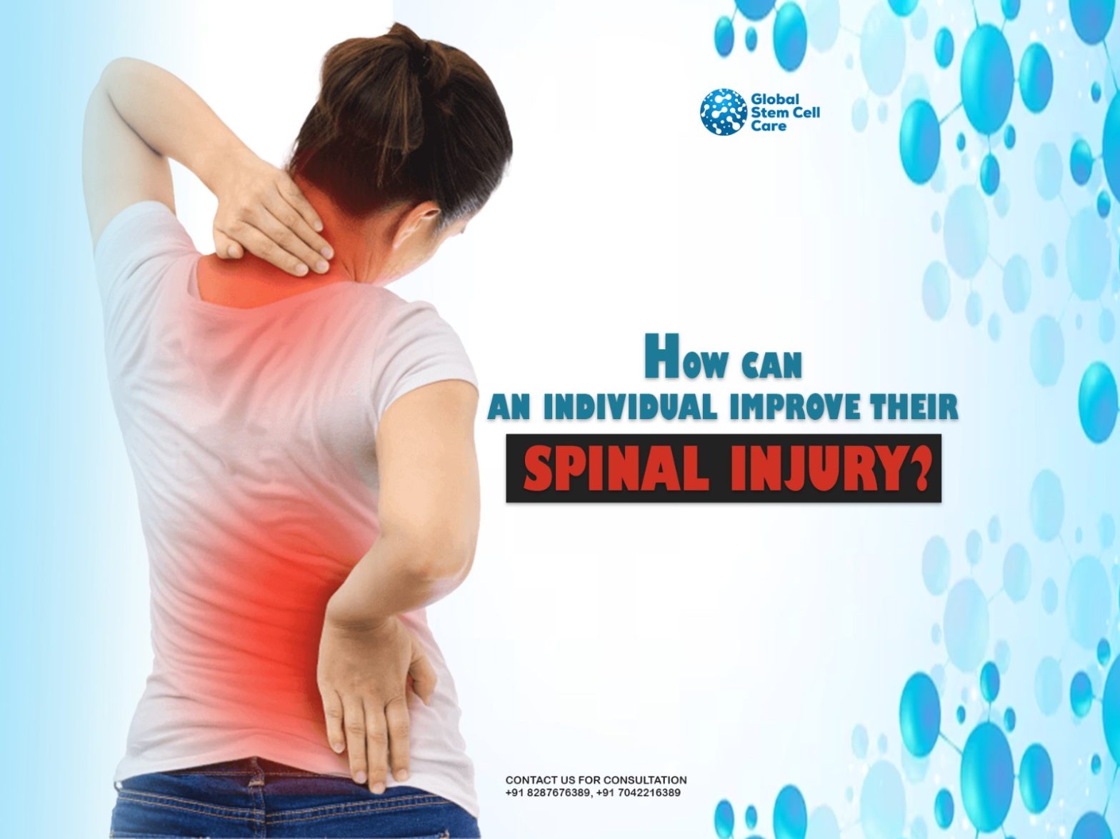How can an Individual improve their spinal Injury?
