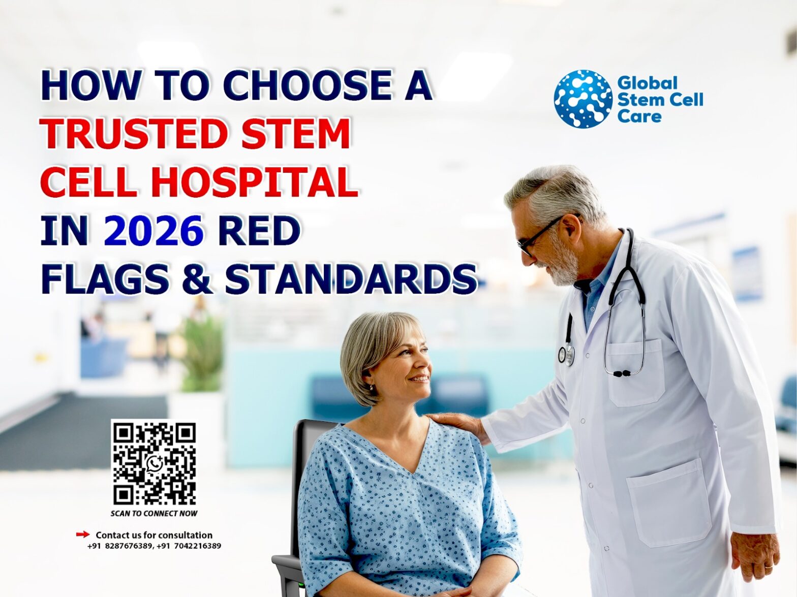 How to Choose a Trusted Stem Cell Hospital in 2026: Red Flags & Standards