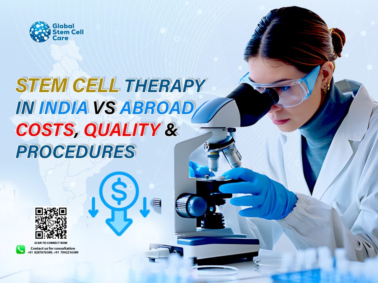 Stem Cell Therapy in India vs Abroad: Costs, Quality & Procedures